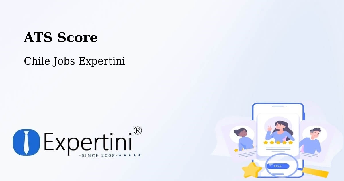 Resume ATS Score & Job Description Match Tool – Cisnes - Chile Jobs Expertini